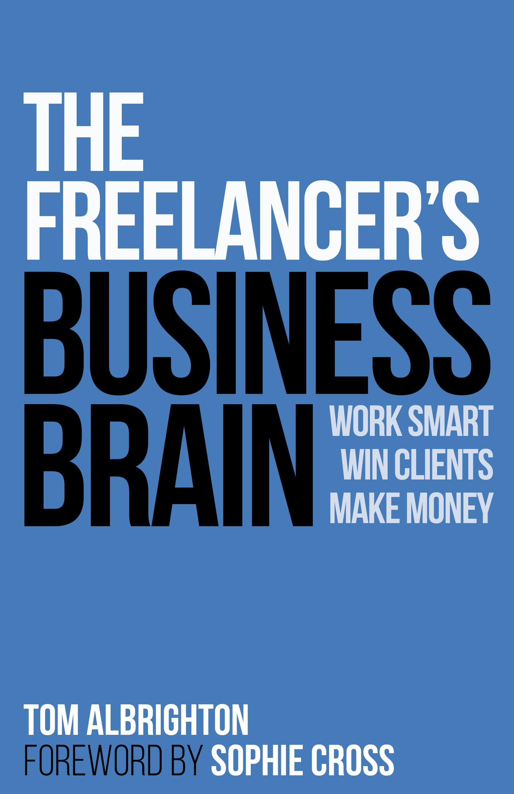 The Freelancer's Business Brain cover