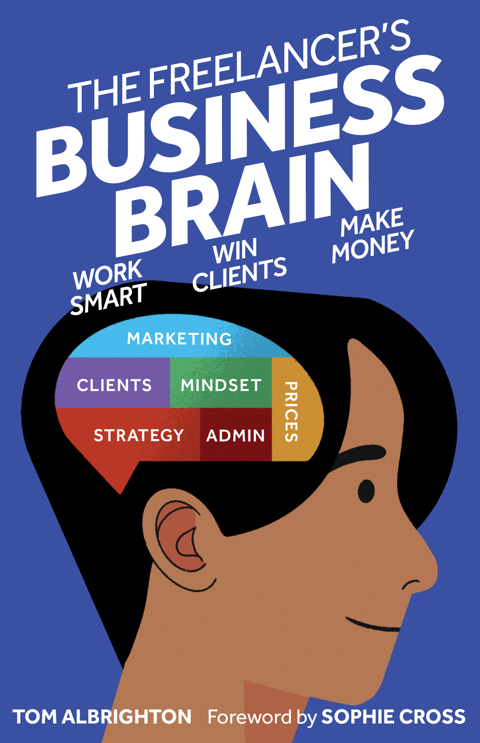 The Freelancer's Business Brain book cover